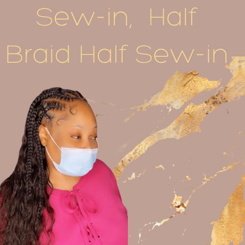 Sew-in,  Half Braid Half Sew-in